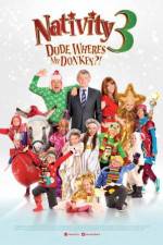 Watch Nativity 3: Dude, Where's My Donkey?! Megashare9