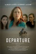 Watch Departure Megashare9