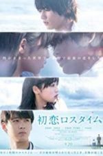Watch First Love Loss Time Megashare9