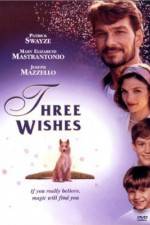 Watch Three Wishes Megashare9