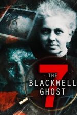 Watch The Blackwell Ghost 7 Megashare9