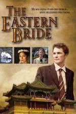 Watch The Eastern Bride Megashare9
