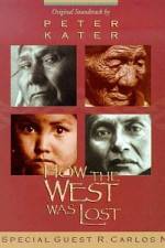 Watch How the West Was Lost Megashare9