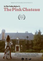 Watch The Pink Chateau Megashare9