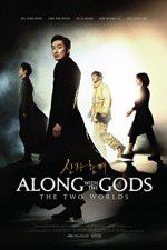 Watch Along with the Gods: The Two Worlds Megashare9