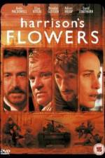 Watch Harrison's Flowers Megashare9