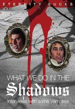 Watch What We Do in the Shadows: Interviews with Some Vampires Megashare9