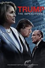 Watch Trump: The Impeachment Megashare9