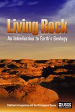 Watch Living Rock: Introduction to Earth\'s Geology Megashare9