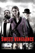 Watch Sweet Vengeance Megashare9