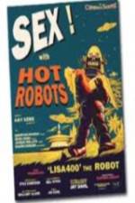 Watch Sex With Hot Robots Megashare9