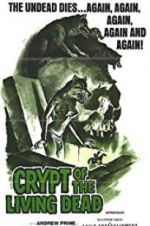 Watch Crypt of the Living Dead Megashare9