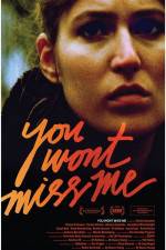 Watch You Wont Miss Me Megashare9