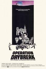 Watch Operation Daybreak Megashare9