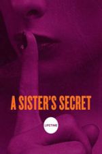 Watch A Sister\'s Secret Megashare9
