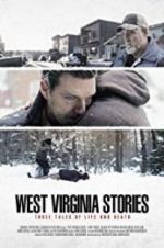 Watch West Virginia Stories Megashare9