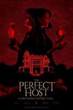 Watch The Perfect Host: A Southern Gothic Tale Megashare9