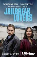Watch Jailbreak Lovers Megashare9