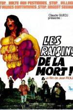 Watch Les Raisins de la mort Megashare9