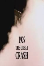 Watch 1929 The Great Crash Megashare9