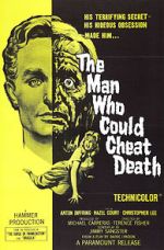 Watch The Man Who Could Cheat Death Megashare9