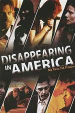 Watch Disappearing in America Megashare9