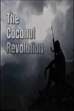 Watch The Coconut Revolution Megashare9