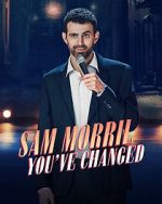 Watch Sam Morril: You've Changed (TV Special 2024) Megashare9