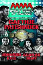 Watch World Series of Fighting 8: Gaethje vs. Patishnock Megashare9