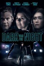 Watch Dark Was the Night Megashare9