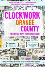 Watch Clockwork Orange County Megashare9