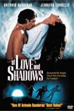 Watch Of Love and Shadows Megashare9