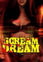 Watch Scream Dream Megashare9