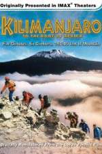 Watch Kilimanjaro: To the Roof of Africa Megashare9