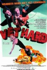 Watch Vet hard Megashare9