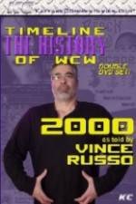 Watch The History of WCW 2000 With Vince Russo Megashare9