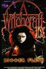 Watch Witchcraft IX: Bitter Flesh Megashare9