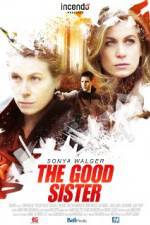 Watch The Good Sister Megashare9