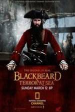 Watch Blackbeard: Terror at Sea Megashare9