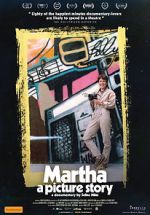 Watch Martha: A Picture Story Megashare9