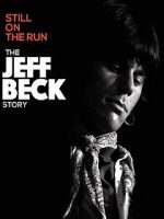 Watch Jeff Beck: Still on the Run Megashare9