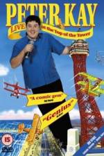 Watch Peter Kay Live at the Top of the Tower Megashare9