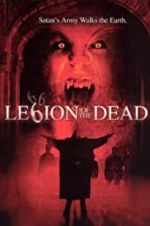 Watch Legion of the Dead Megashare9