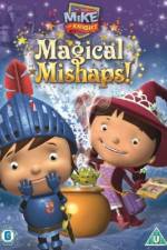 Watch Mike the Knight: Magical Mishaps Megashare9