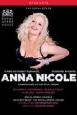 Watch Anna Nicole from the Royal Opera House Megashare9