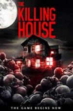 Watch The Killing House Megashare9