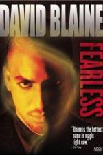 Watch David Blaine Fearless Megashare9