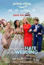 Watch The People We Hate at the Wedding Megashare9