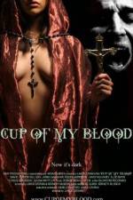 Watch Cup of My Blood Megashare9