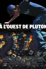 Watch  l'ouest de Pluton Megashare9